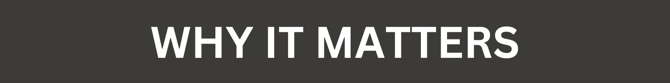 Why it Matters- PG